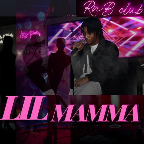 LIL MAMMA | Boomplay Music