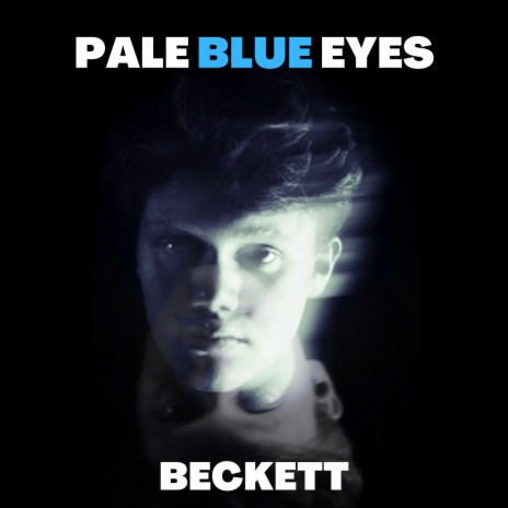 Pale Blue Eyes | Boomplay Music