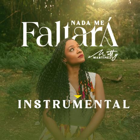 NADA ME FALTARÁ (Instrumental) | Boomplay Music