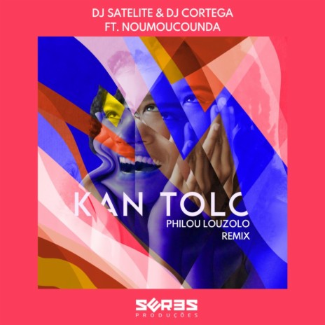 Kan Tolo (Philou Louzolo Remix) ft. DJ Cortega & Noumoucounda