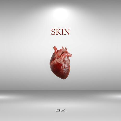 Skin ft. NineCave | Boomplay Music