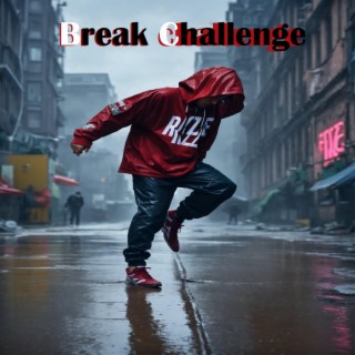 Break Challenge