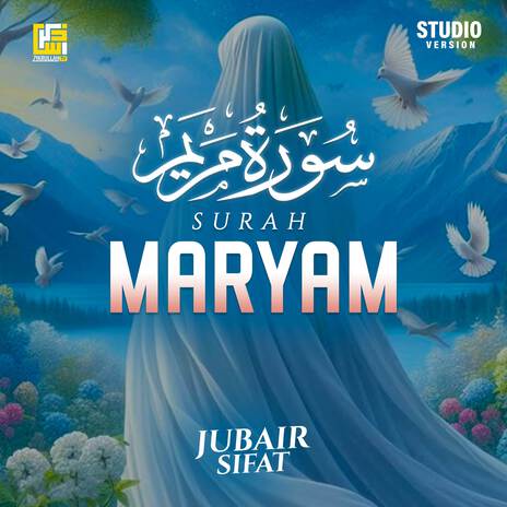 Surah Maryam (Studio Version) | Boomplay Music