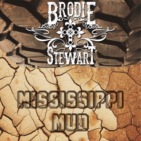 Mississippi Mud | Boomplay Music