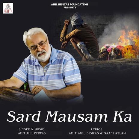 Sard Mausam Ka | Boomplay Music