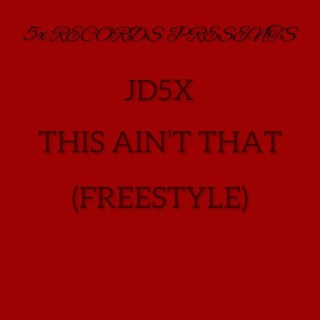 This An't That (freestyle)