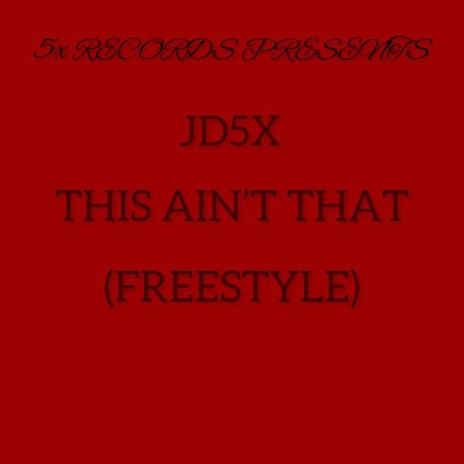 This An't That (freestyle)