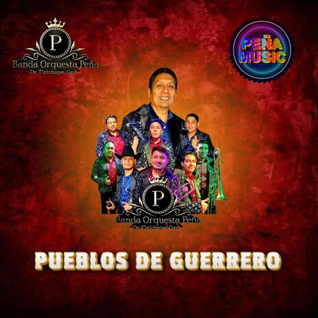 Pueblos de guerrero | Boomplay Music