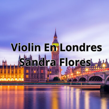 Violin en Londres | Boomplay Music