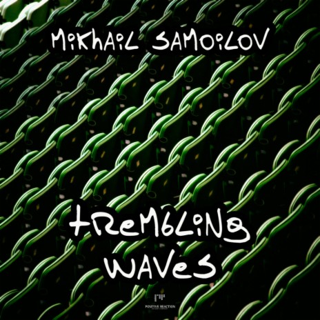 Trembling Waves (Original Mix) | Boomplay Music