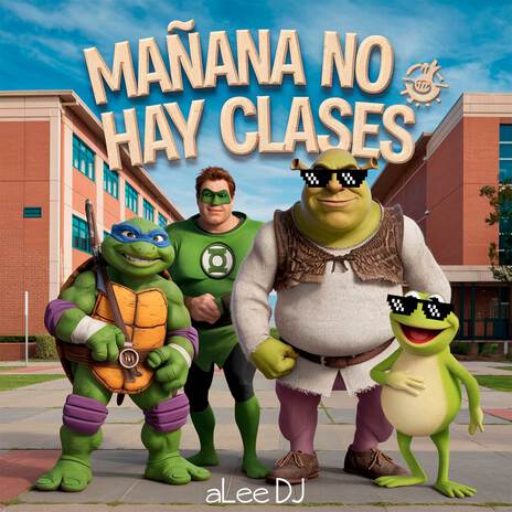 Mañana No Hay Clases (Full Version) | Boomplay Music