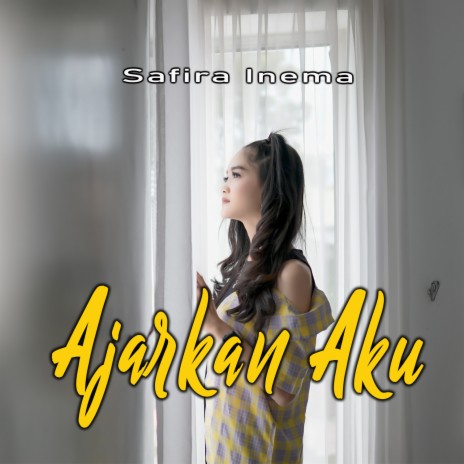 Ajarkan Aku | Boomplay Music