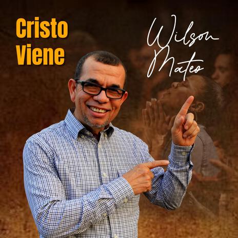 Cristo Viene | Boomplay Music