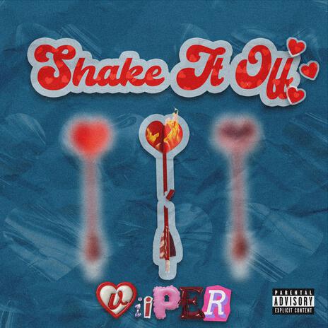 Shake It Off | Boomplay Music