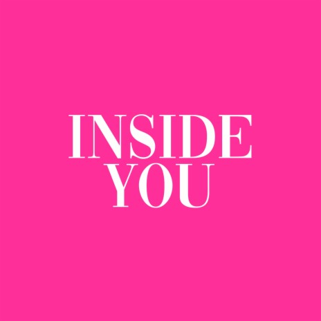 Inside You ft. Fredrick Mulla | Boomplay Music