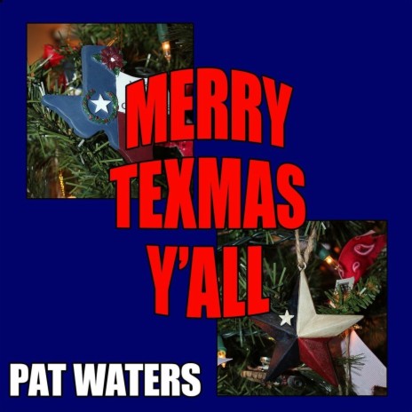 Merry Texmas Y’all | Boomplay Music