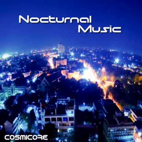 Nocturnal Music | Boomplay Music