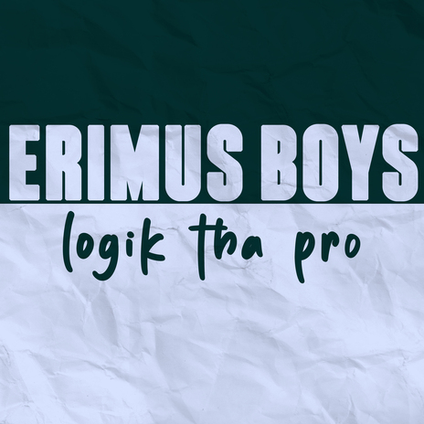 Erimus Boys (ShalliRocks) | Boomplay Music