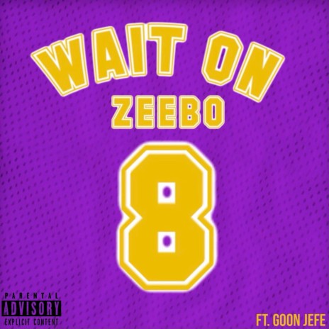Wait On It ft. Zeebo | Boomplay Music