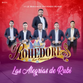 Las Alegrías de Rubí