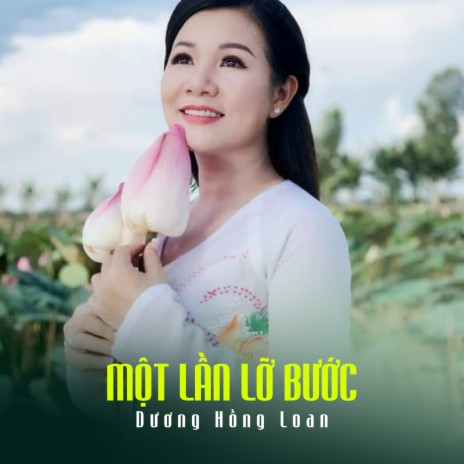 Một Lần Lỡ Bước | Boomplay Music