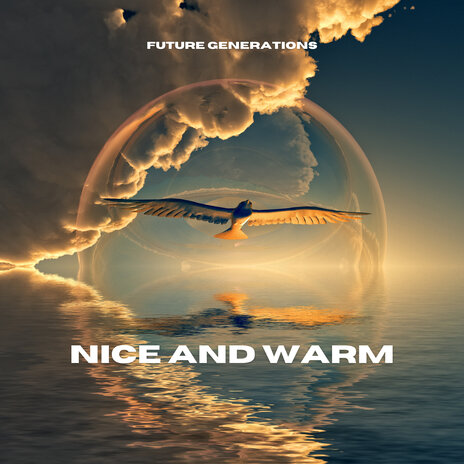 Nice and Warm | Boomplay Music