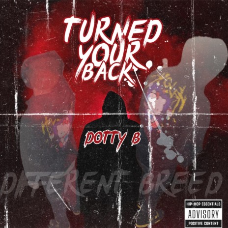 Turned Your Back | Boomplay Music