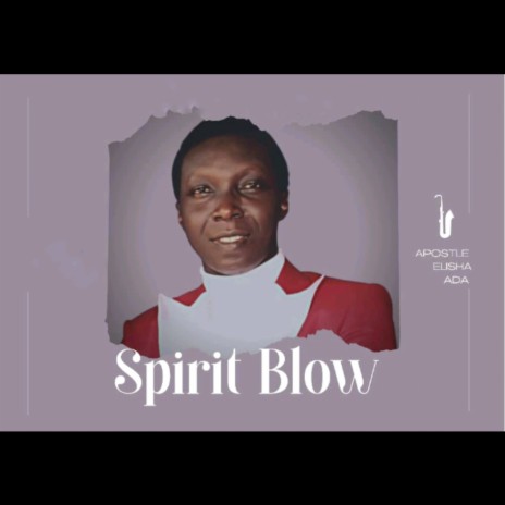 Spirit blow