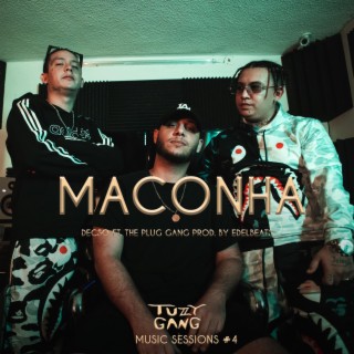 MACONHA: TG Music Sessions #4