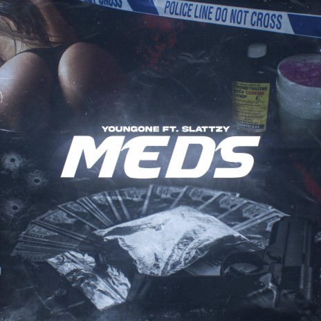 Meds ft. Slatt Zy | Boomplay Music