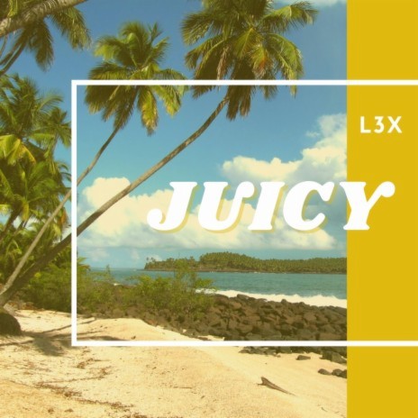 Juicy | Boomplay Music