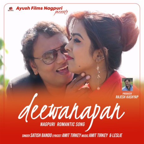 Deewanapan (Nagpuri) | Boomplay Music
