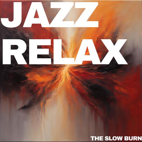 The Slow Burn | Boomplay Music