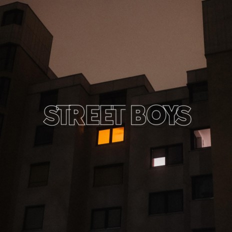 Street Boys | Boomplay Music