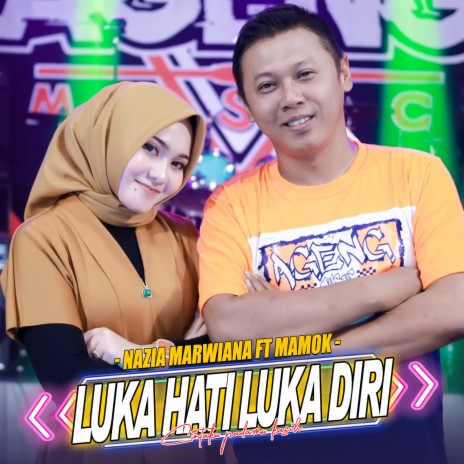 Luka Hati Luka Diri ft. Ageng Music | Boomplay Music