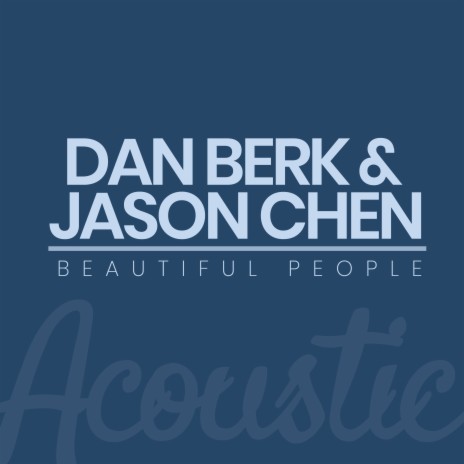 Beautiful People (Acoustic) | Boomplay Music