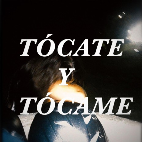 Tócate y Tócame ft. AAguspe