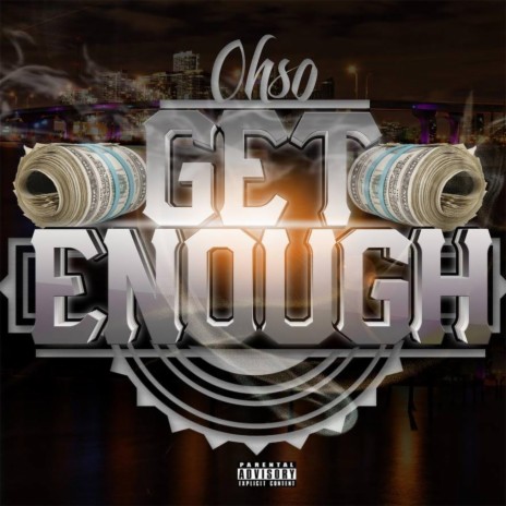 Get Enough | Boomplay Music