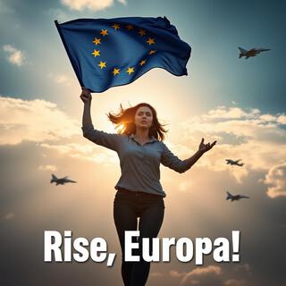 Rise, Europa!