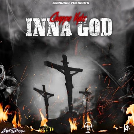 Inna God ft. Chappa Vybz | Boomplay Music