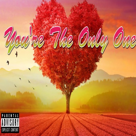 You're The Only One | Boomplay Music