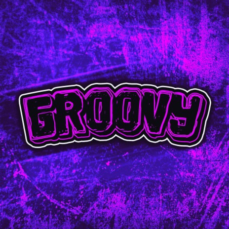 Groovy ft. Sonix | Boomplay Music