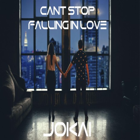 Cant Stop Falling In Love | Boomplay Music