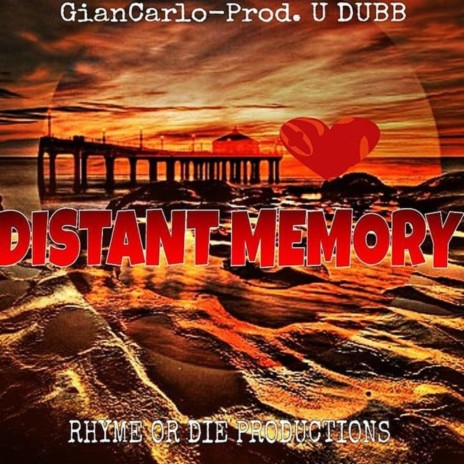 Distant Memory | Boomplay Music