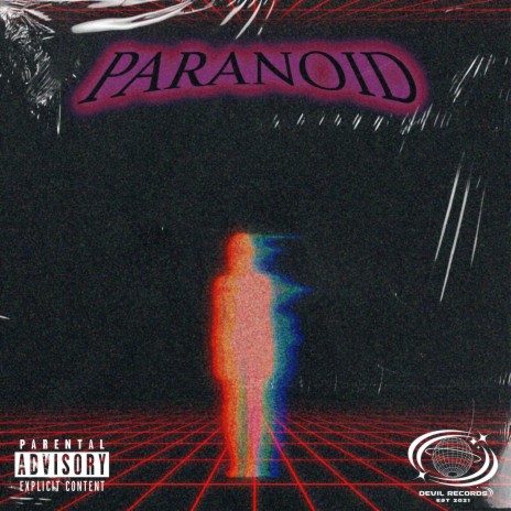 PARANOID | Boomplay Music