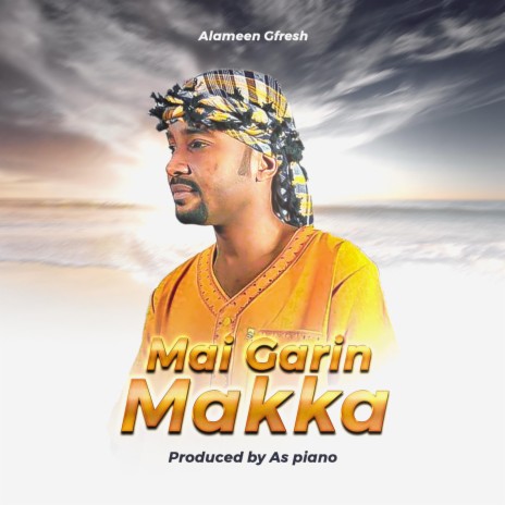 Mai Garin Makka | Boomplay Music