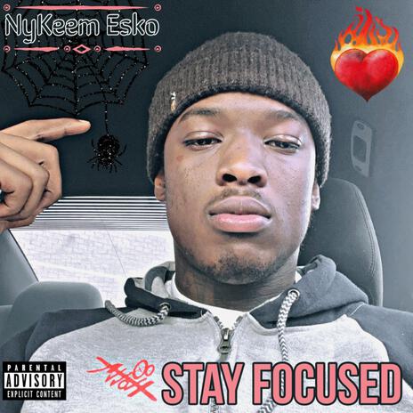 Stay Focused | Boomplay Music