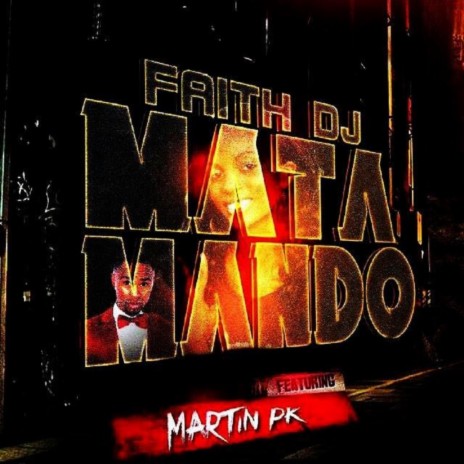 Matamando (feat. Martin PK) | Boomplay Music