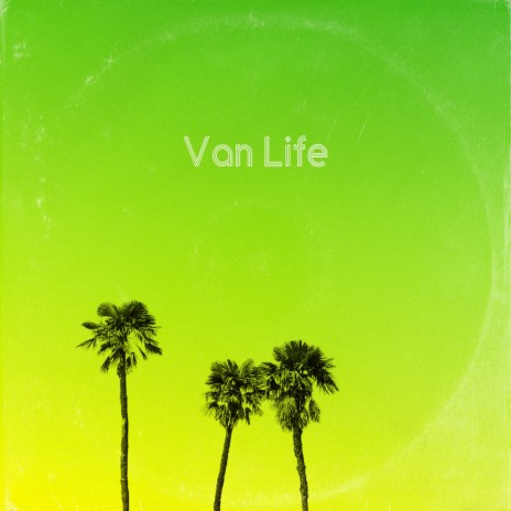 Van Life (Alternative Mix) | Boomplay Music