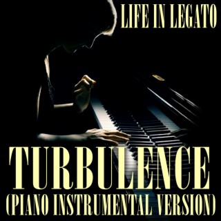 Turbulence (Piano Version)